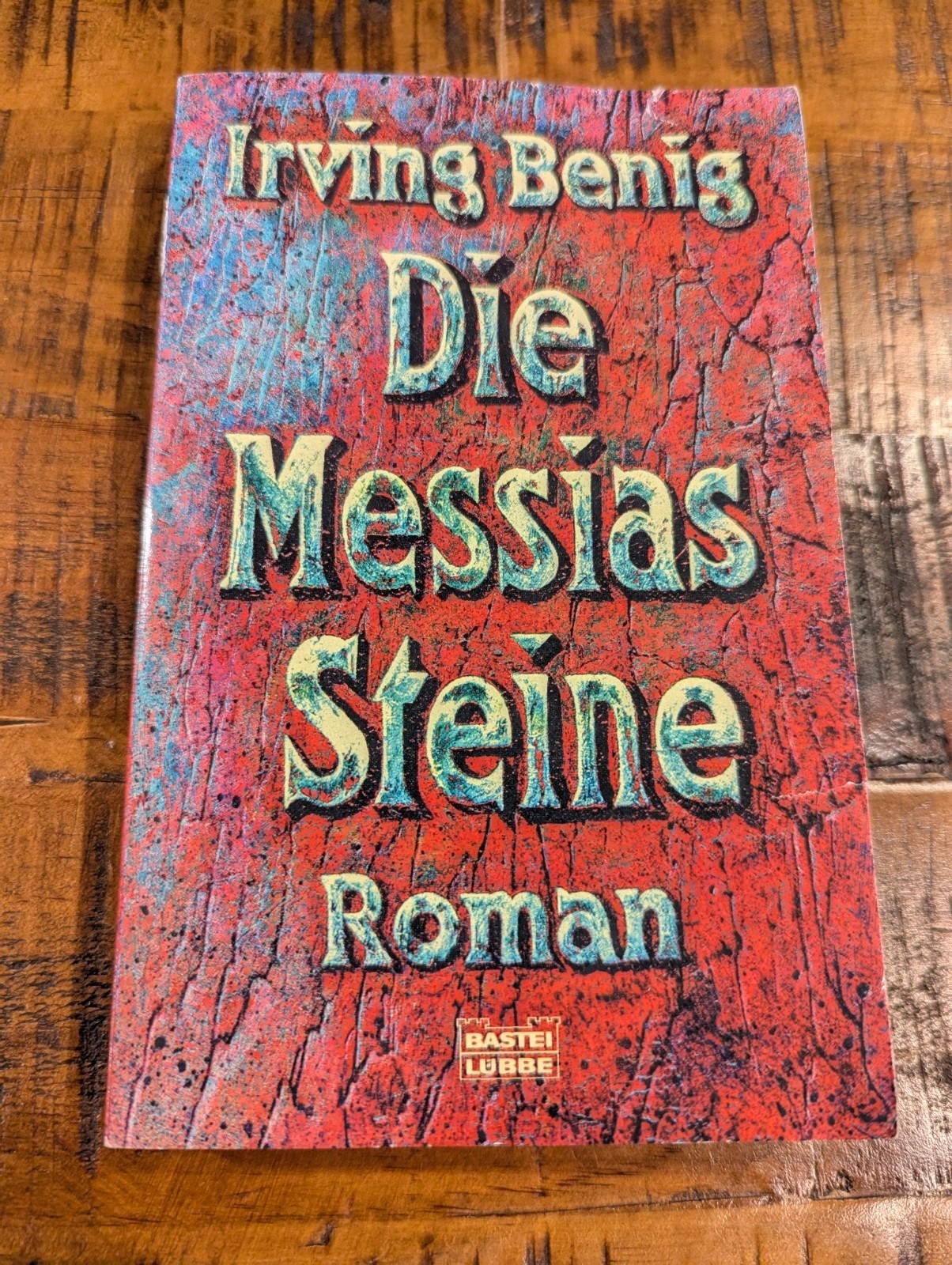 Die Messias Steine – “The Messiah Stones” German Paperback Book by Irving Benig