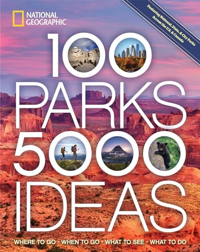 100 Parks, 5,000 Ideas: Where to Go, Whe… by Yogerst, Joe Paperback / softback
