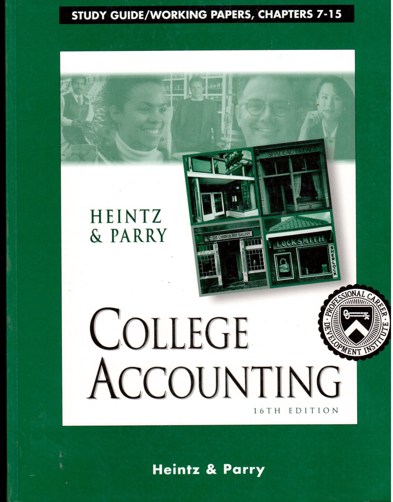College Accounting (16th Edition): Study Guide/Working Papers, Chapters 7-15
