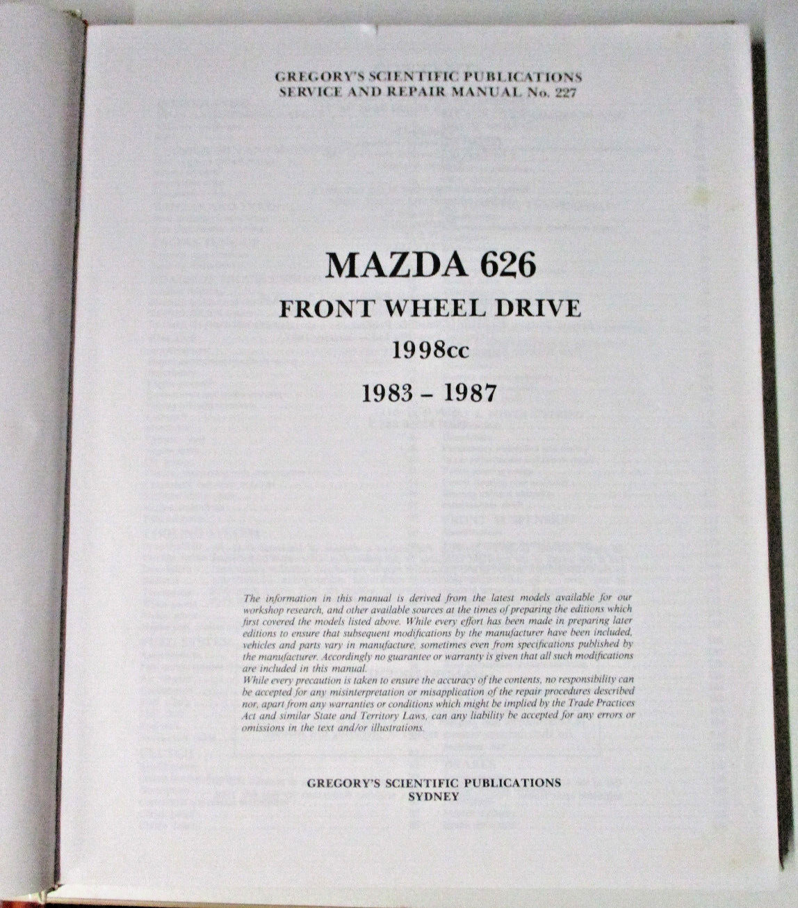 Mazda 626 FWD Series 1983-1987 Service Repair Gregory’s Manual 227 – 0855666889