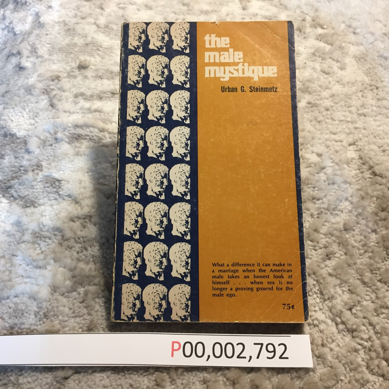 The Male Mystique Urban G Steinmetz 1970 Ave Maria Press Marriage Expectations