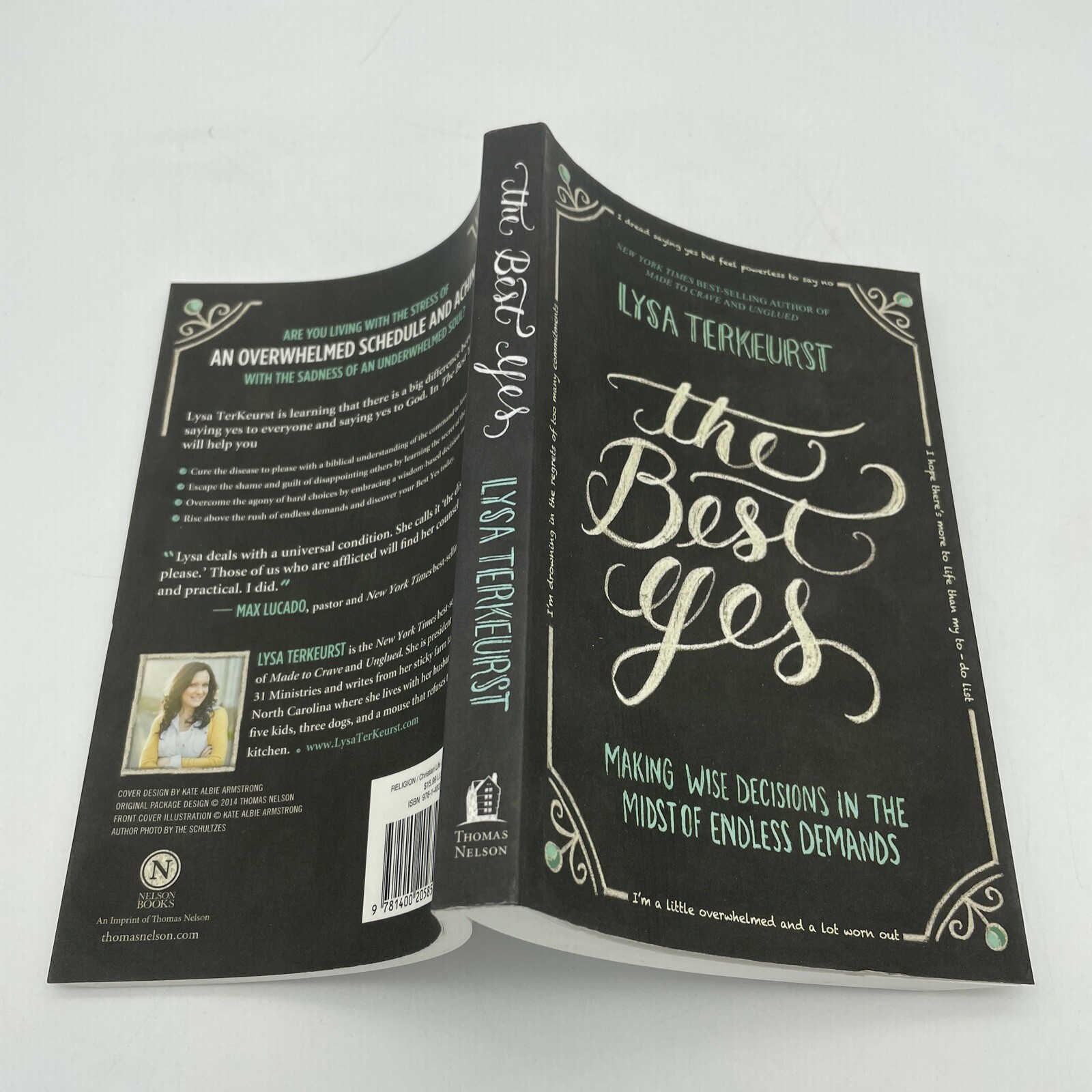 The Best Yes : Making Wise Decisions in the Midst of Endless Demands by Lysa…