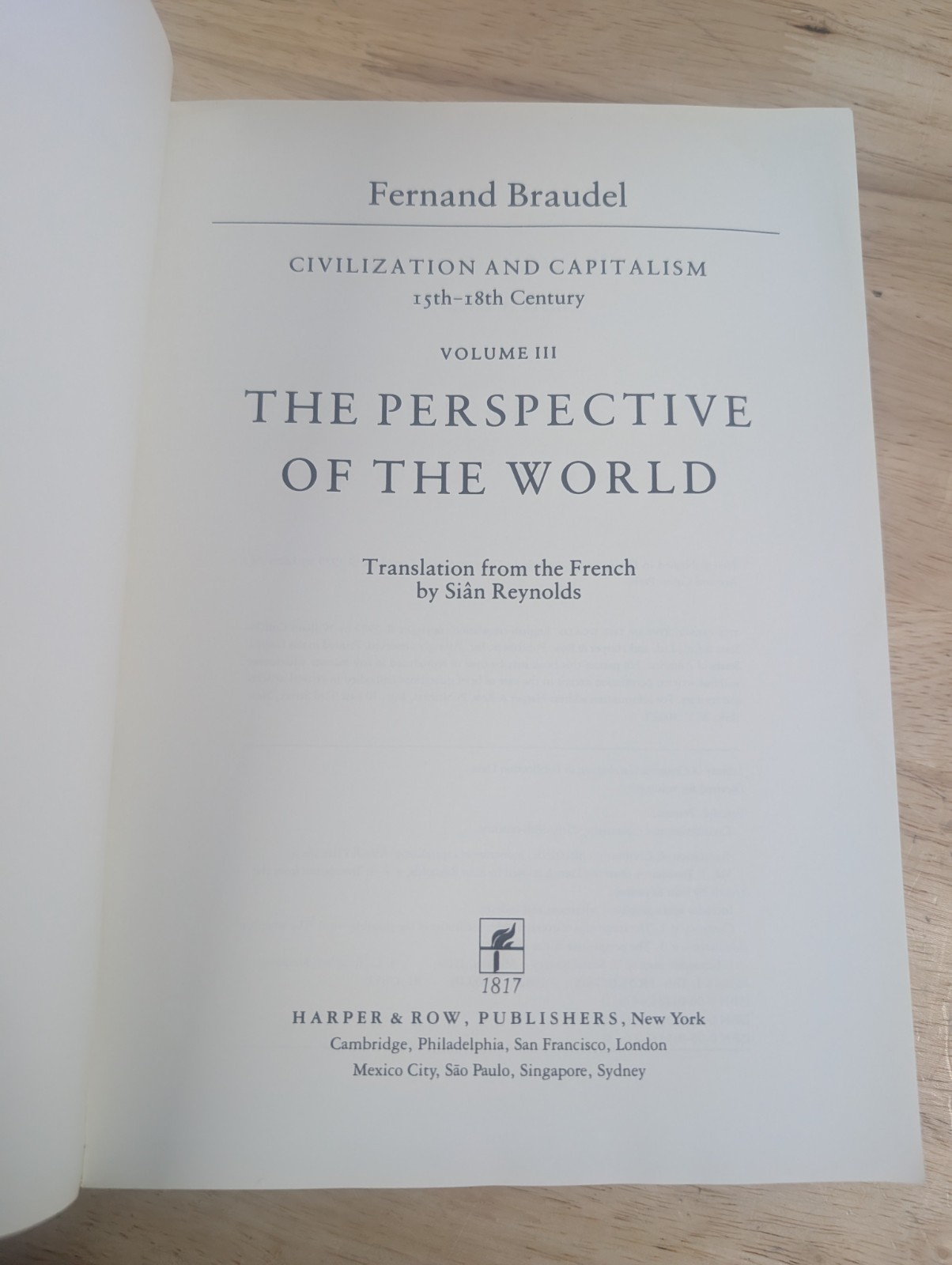 CIVILIZATION & CAPITALISM 15th-18th Century Set of 3 by Fernand Braudel Softback
