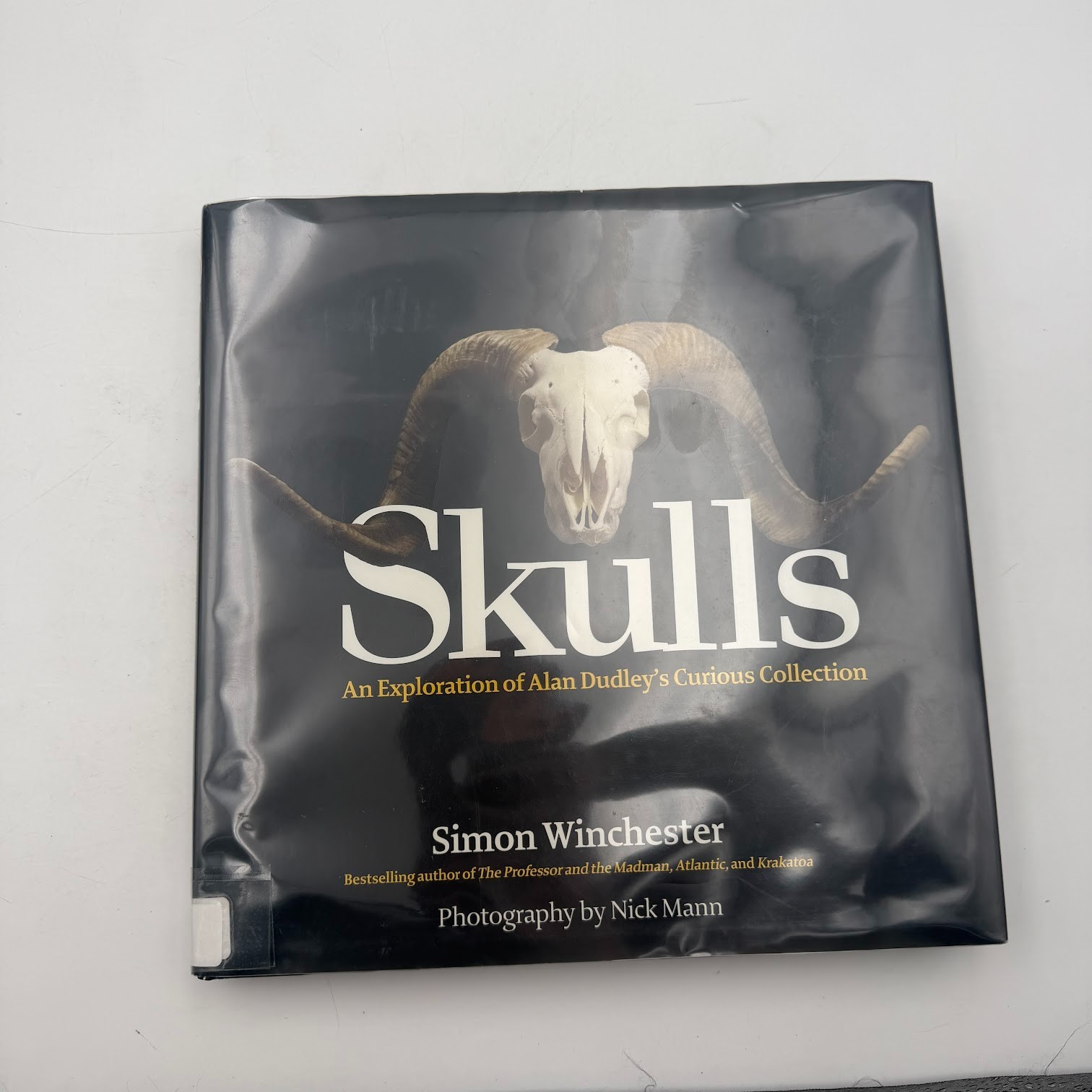 Skulls : An Exploration of Alan Dudley’s Curious Collection by Simon Winchester
