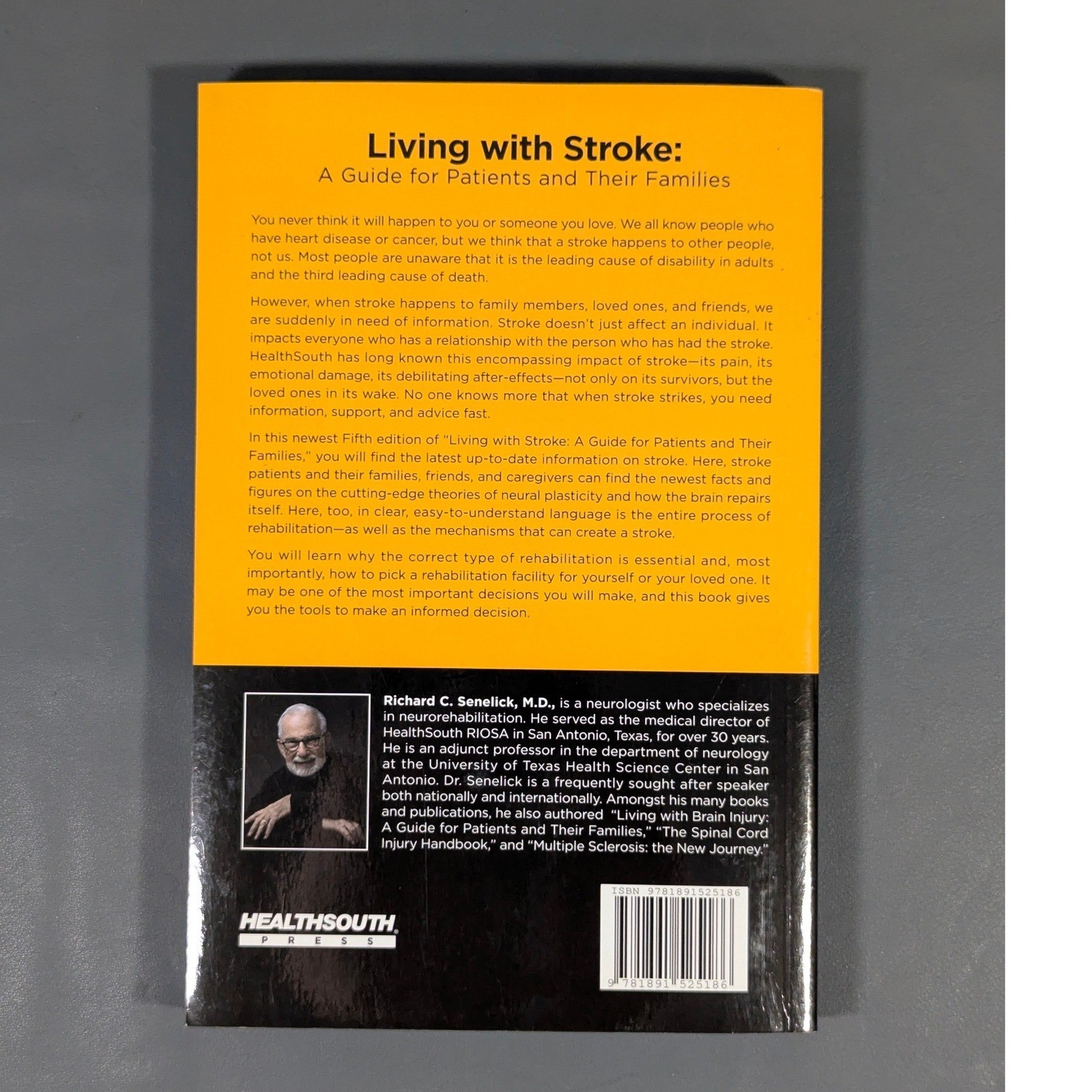 Living with Stroke Guide Patients Families Richard Senelick MD 5th Ed 2016