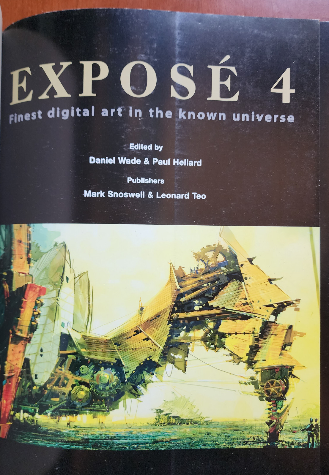 EXPOSE 4: DIGITAL ART IN THE KNOW UNIVERSE By Daniel Wade, Paul Hellard, likeNEW