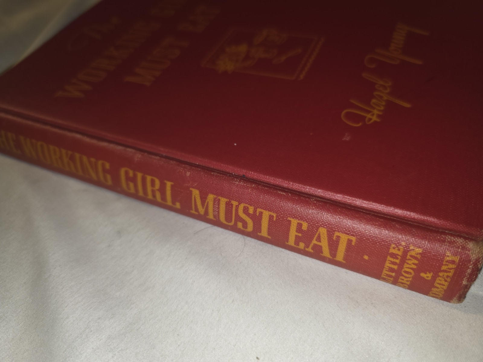 The Working Girl Must Eat Hazel Young 1942.Cookbook Hardcover