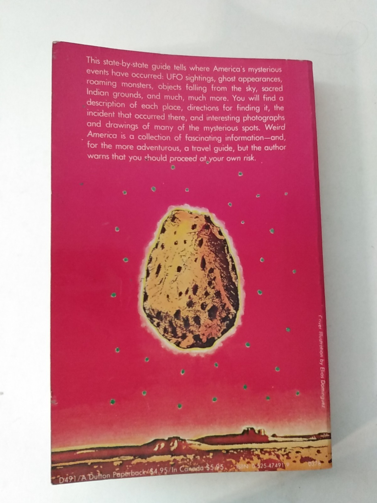 Rare Weird America: A Guide to Places of Mystery in the United States 1st Ed PB