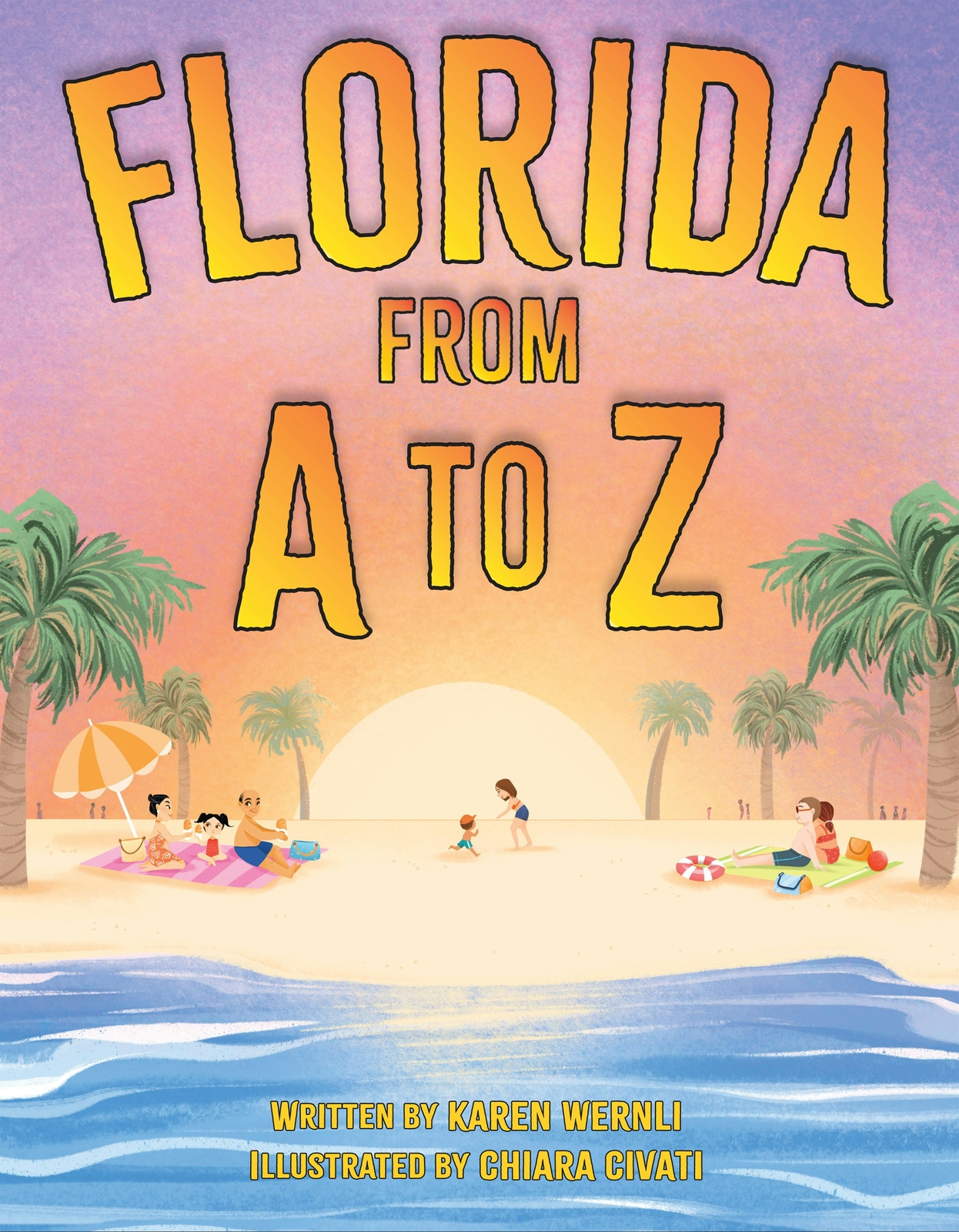 NEW Pelican Publishing Florida from A to Z, FL 9781455627875 Hardcover Picture