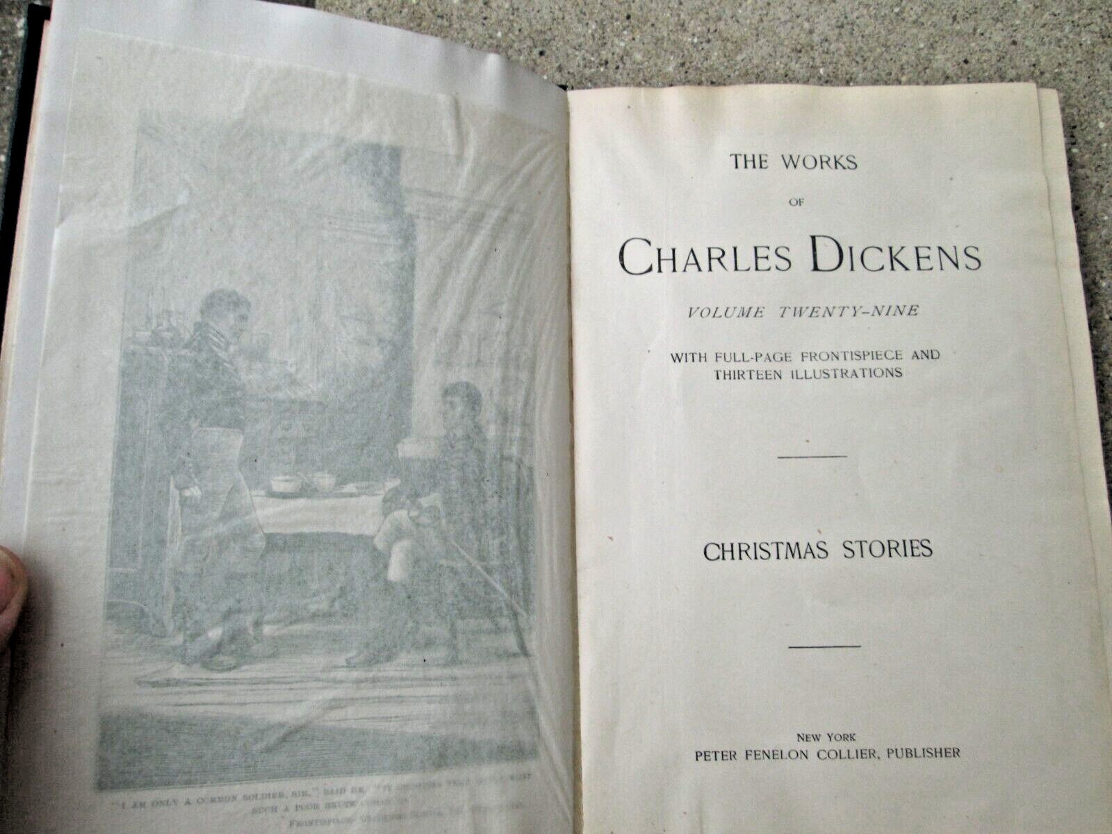 The Works Of Charles Dickens Volume 29 Christmas Stories HC 1890’s?