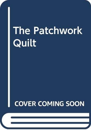 The Patchwork Quilt By Valerie Flournoy. 9780370308685