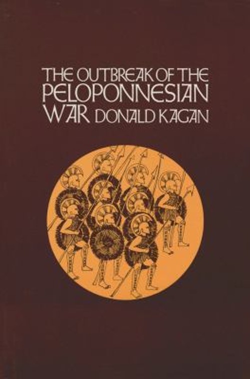The Outbreak of the Peloponnesian War Hardcover Donald Kagan