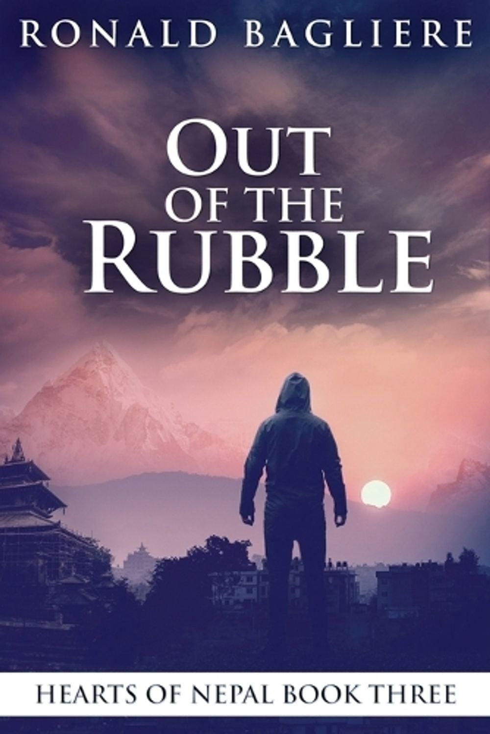 Out Of The Rubble by Ronald Bagliere (English) Paperback Book