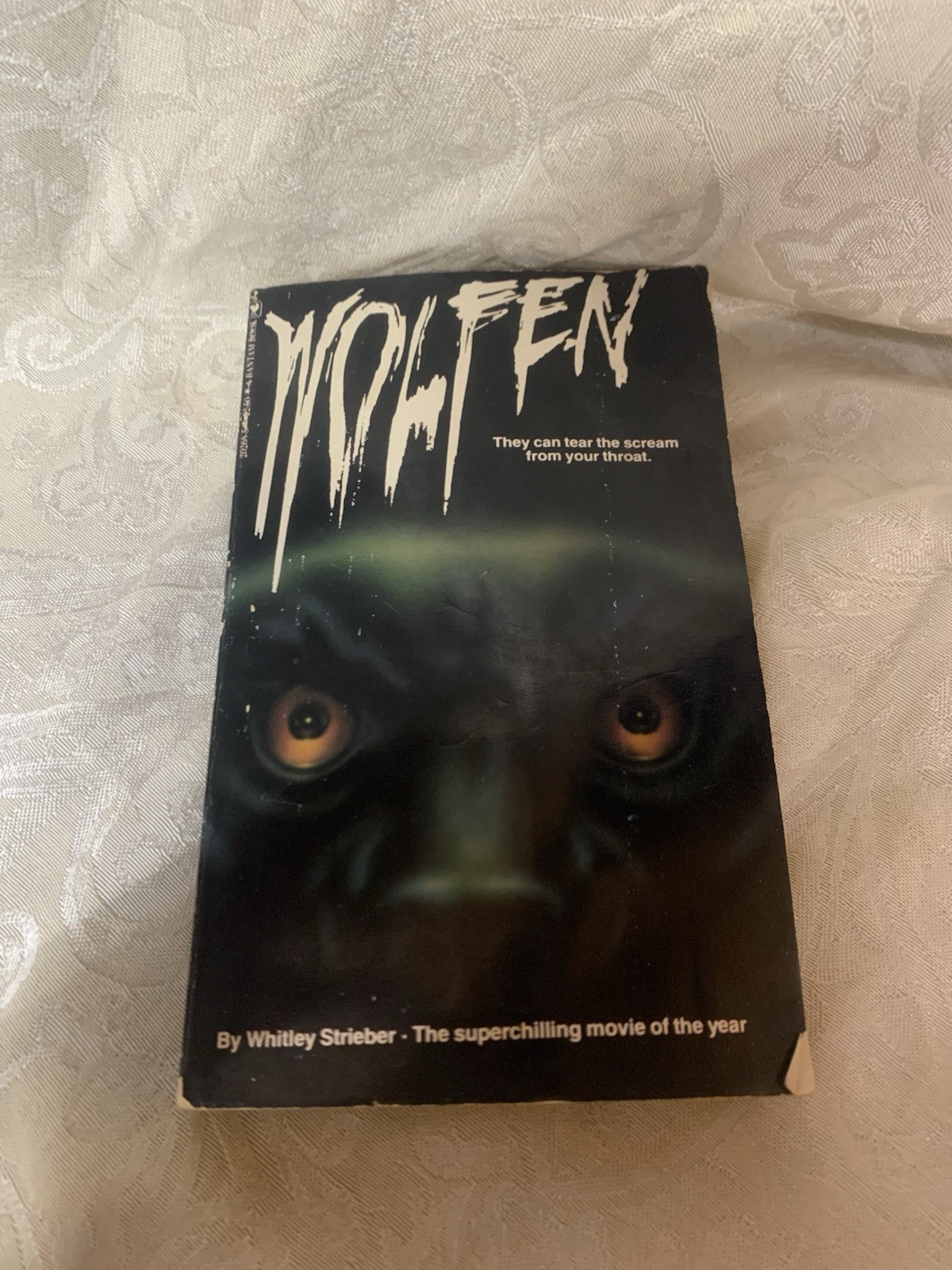 The Wolfen by Whitley Strieber Bantam 1978 Paperback Movie Novel 6th Print