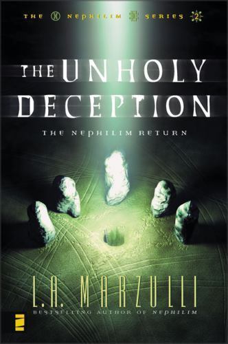 Unholy Deception by L. A. Marzulli (2003, Trade Paperback)