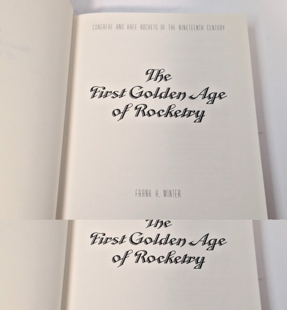 The first golden age of rocketry Congreve and Hale rockets Frank H. Winter