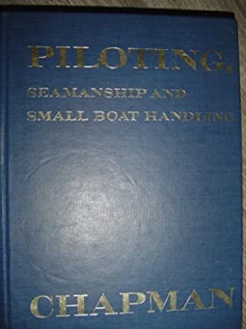 Piloting, Seamanship and Small Boat Handling, Chapmans Piloting E