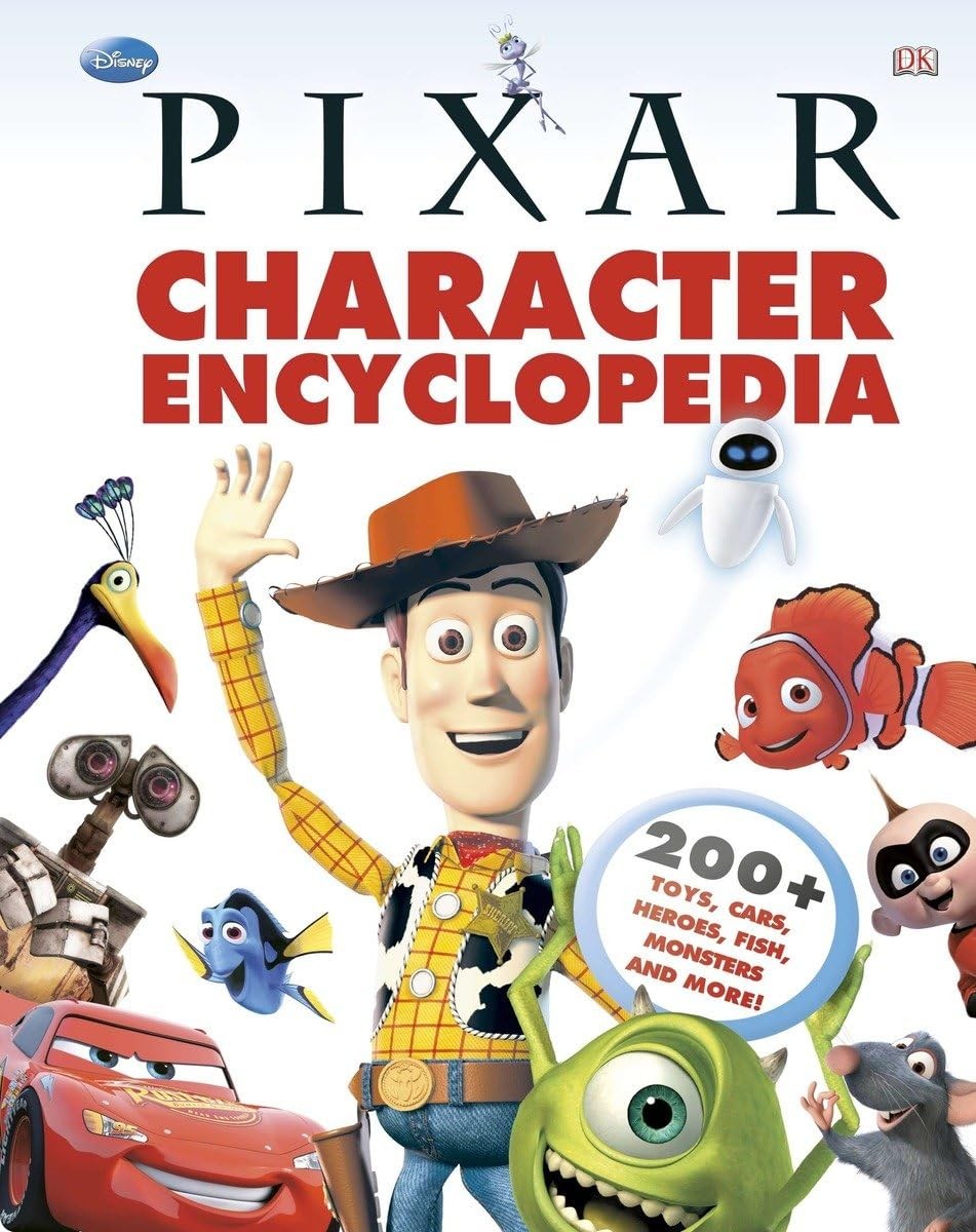 Disney Pixar Character Encyclopedia – hardcover Hibbert, Clare|Bynghall, Ste…