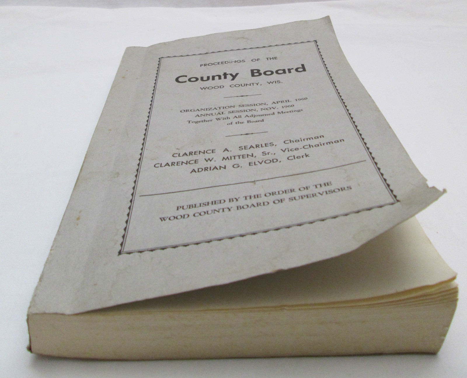 Vintage Proceedings Of The County Board Wood County Wisconsin 1960