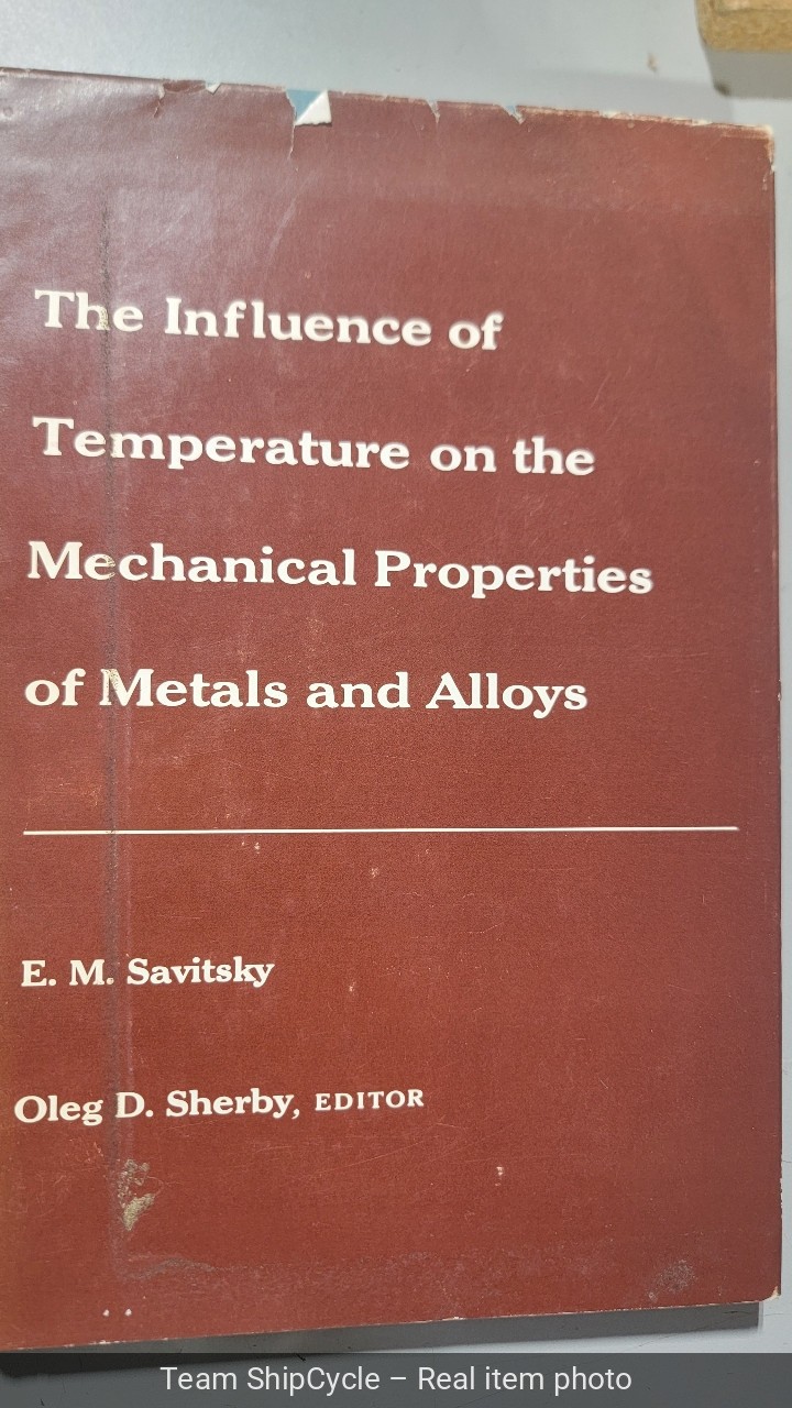 The Influence Of Temperature On The Mechanical Properties Of Metals And Alloys