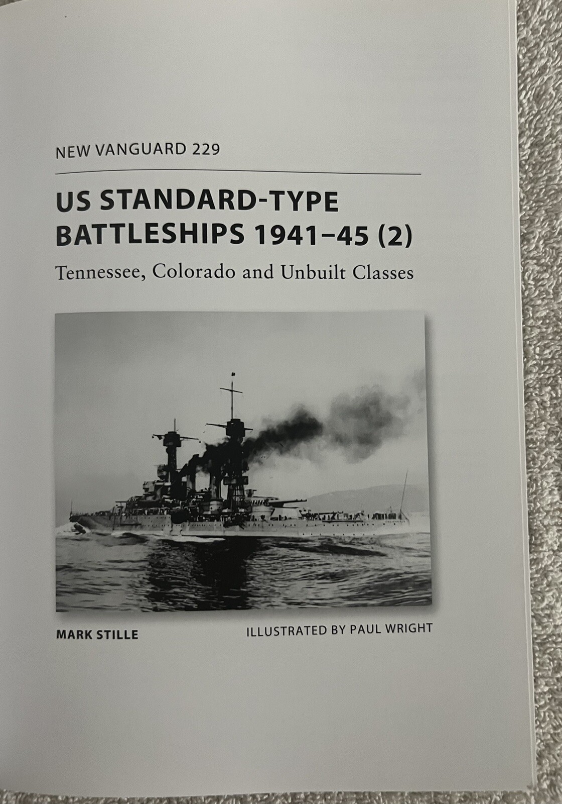 New Vanguard Ser.: US Standard-Type Battleships 1941-45 (2) : Tennessee,…