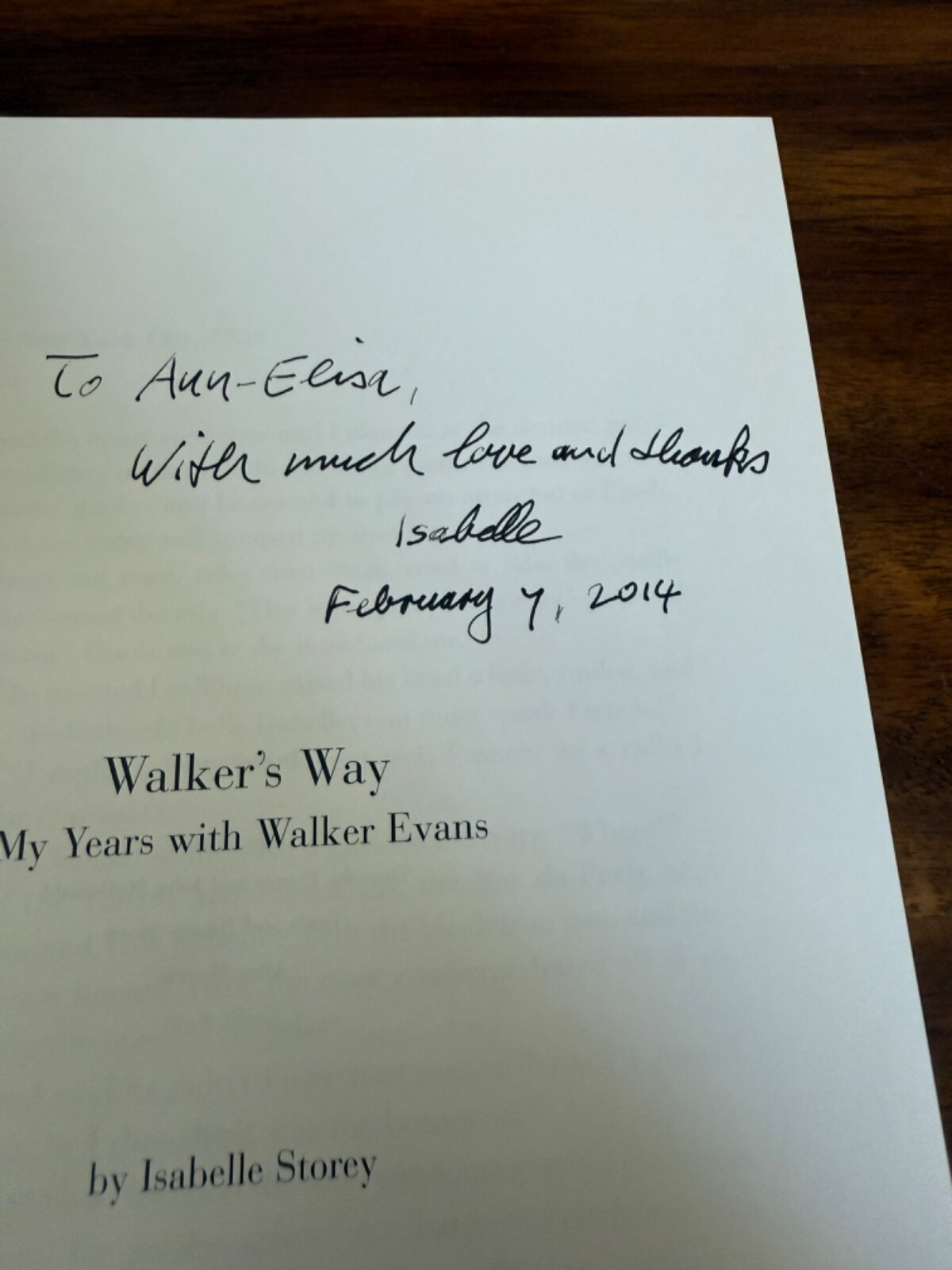 Walker’s Way : My Years with Walker Evans by Isabelle Storey – SIGNED