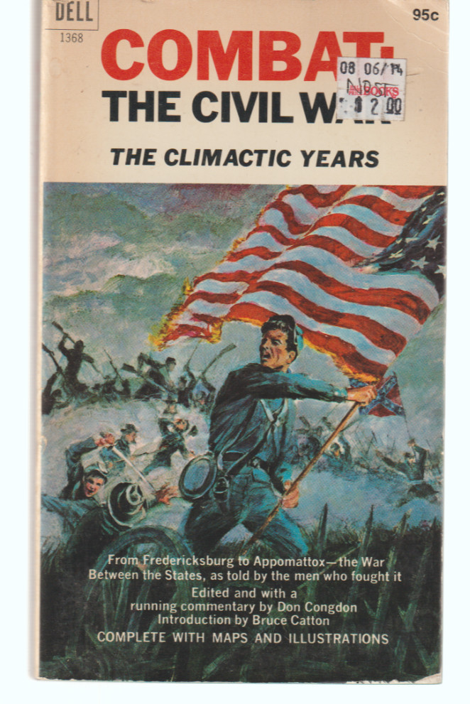 Combat The Civil War The Climactic Years 1368 Dell 1068 1stDon Congdon Maps Va