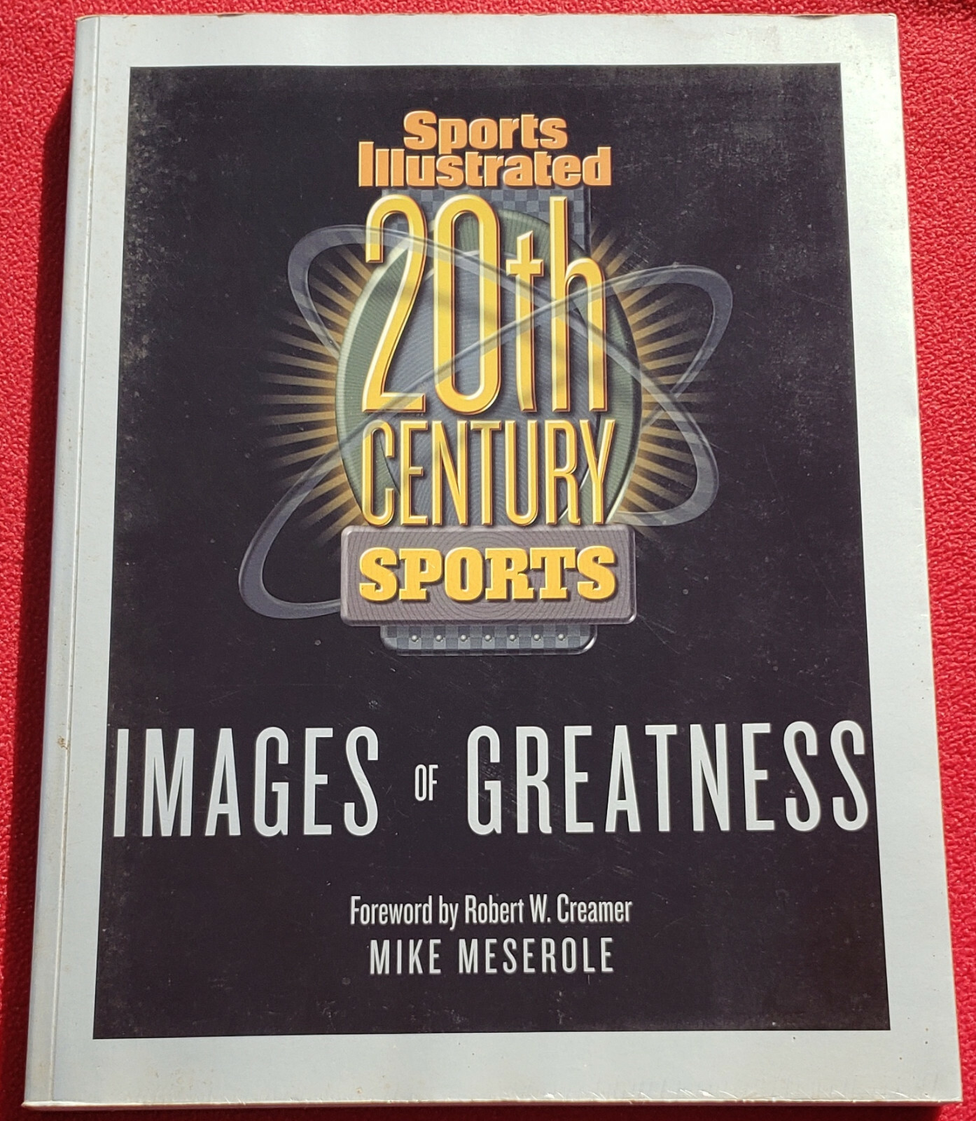 Sports Illustrated 20th Century Images Of Greatness 250 Pages Of Amazing Photos