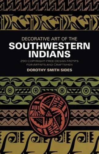 Decorative Art of the Southwestern Indians (Dover Pictorial Archive) – GOOD