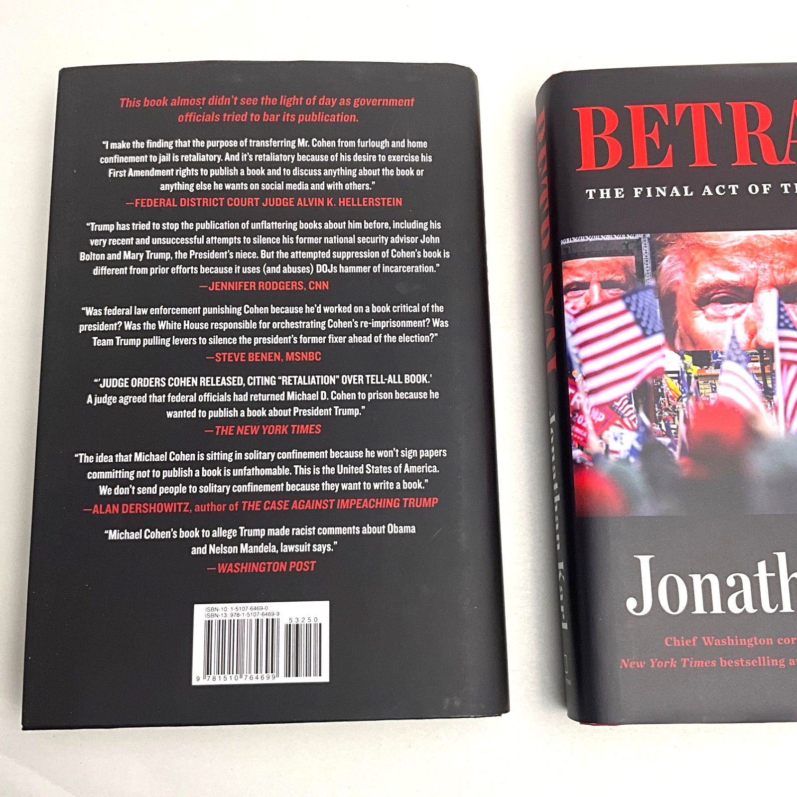 BETRAYAL “THE FINAL ACT OF THE TRUMP SHOW”, DISLOYAL: A MEMOIR LOT OF 2 BOOKS