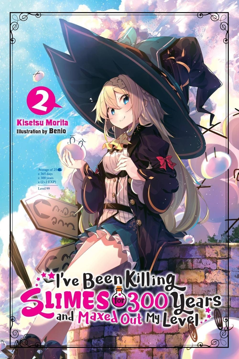 I’ve Been Killing Slimes for 300 Years and Maxed Out My Level, Vol. 2 by Kisetsu