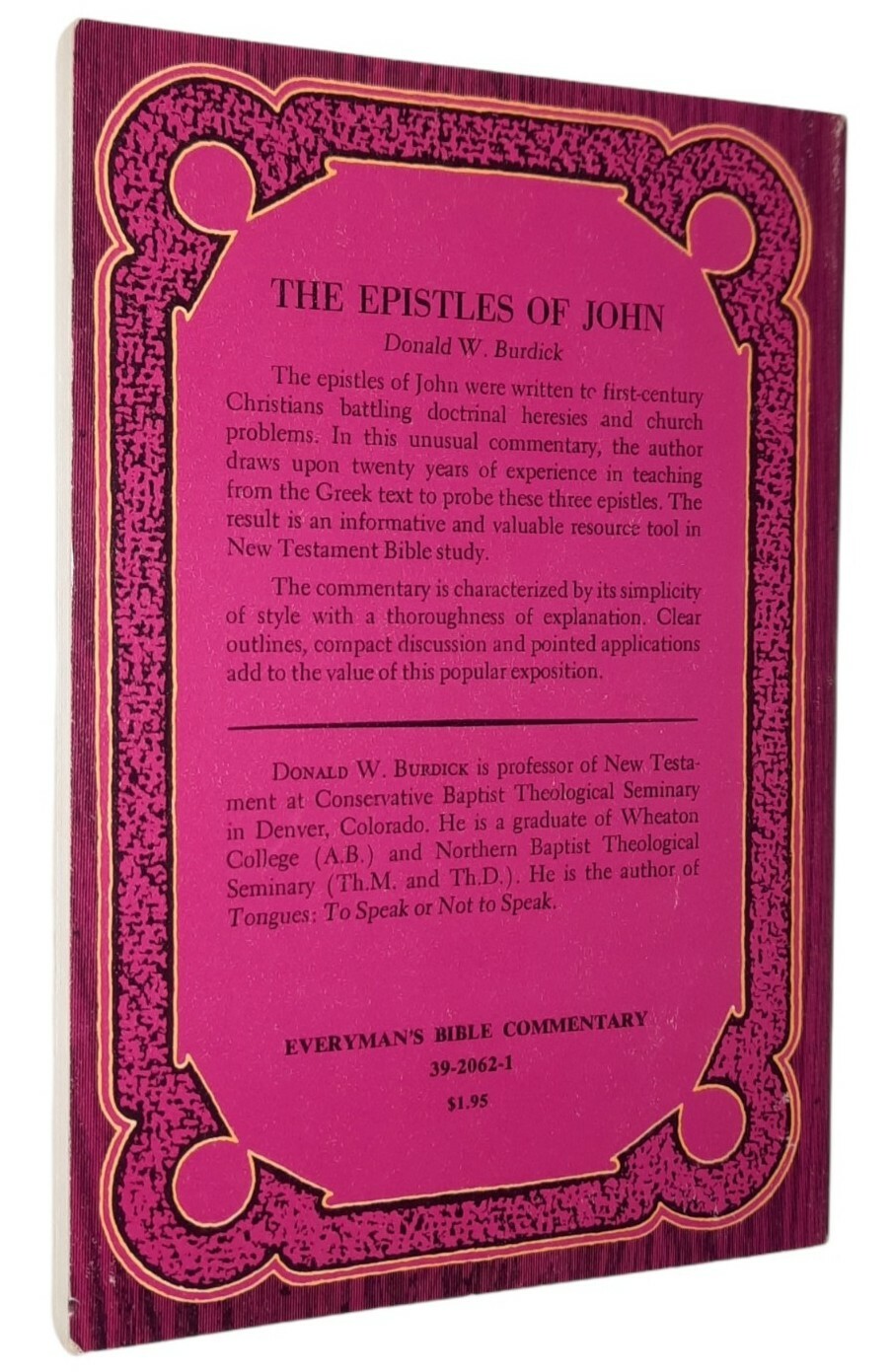 The Epistles of John by Donald W. Burdick