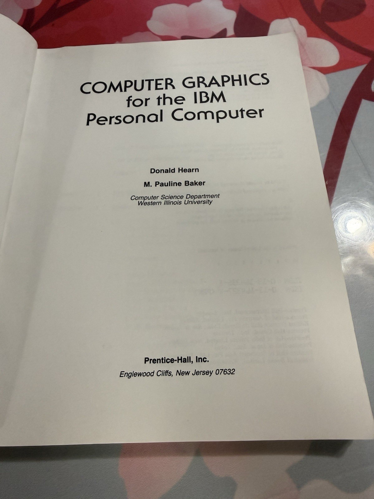 Computer Graphics IBM Personal Computer by Hearn & Baker.. PB, 1st Print 1983.