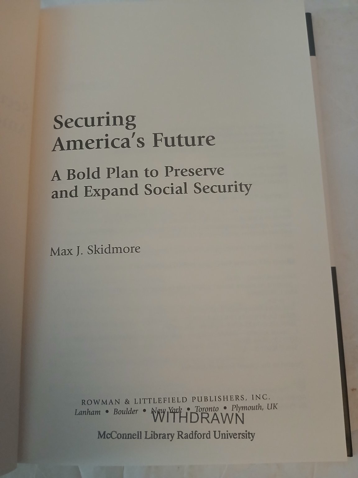 Securing America’s Future Max J. Skidmore 2008 Social Security Rowman