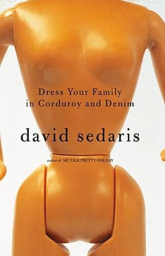 Dress Your Family in Corduroy and Denim – Hardcover – VERY GOOD
