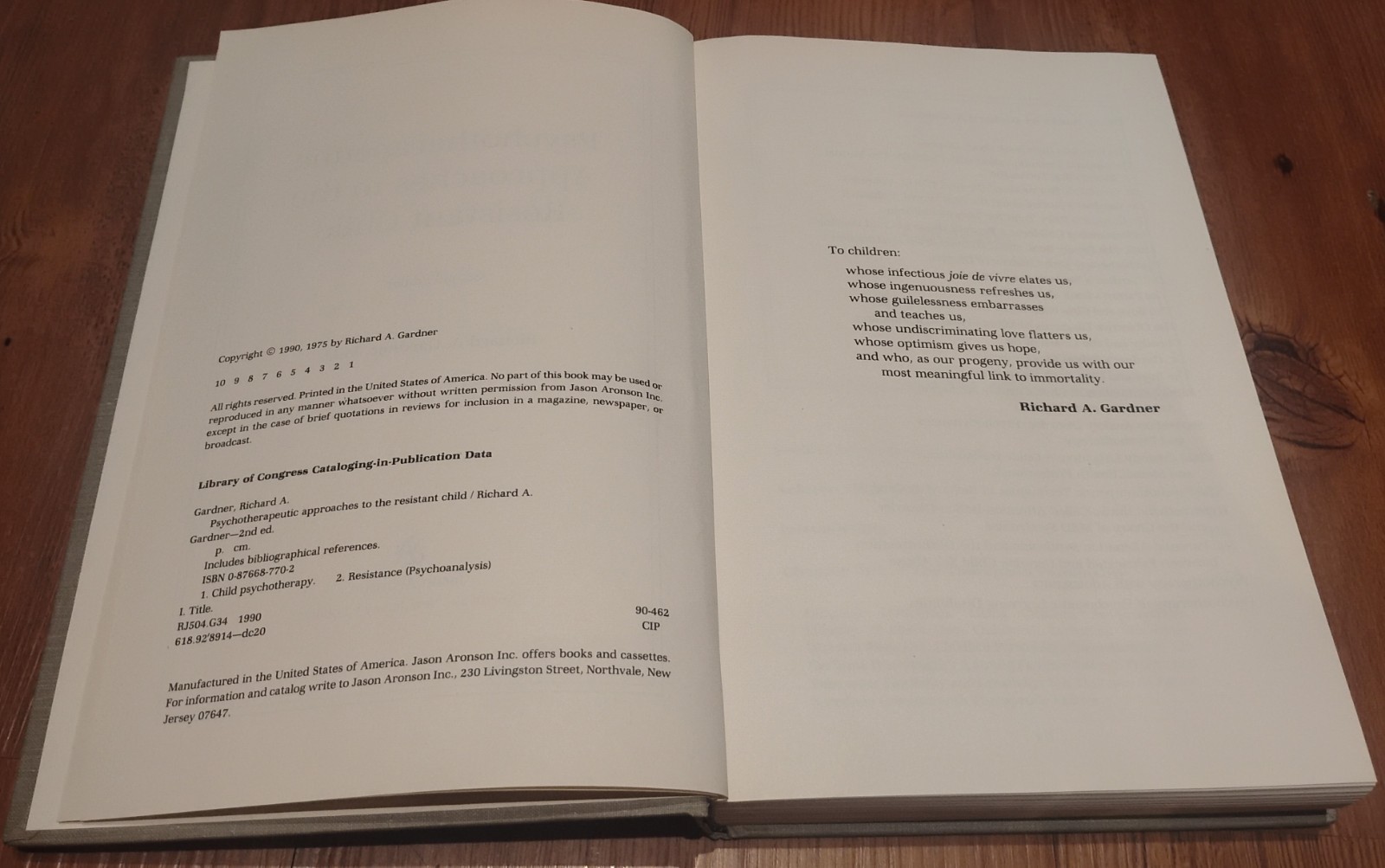 Psychotherapeutic Approaches To The Resistant Child By Richard A. Gardener M. D.