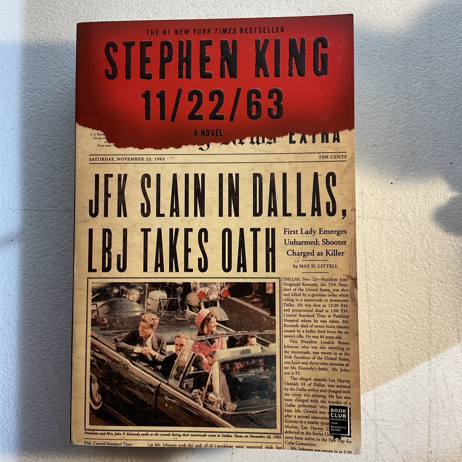 11/22/63 : JFK SLAIN IN DALLAS-A Novel by Stephen King 2012 Paperback UNREAD