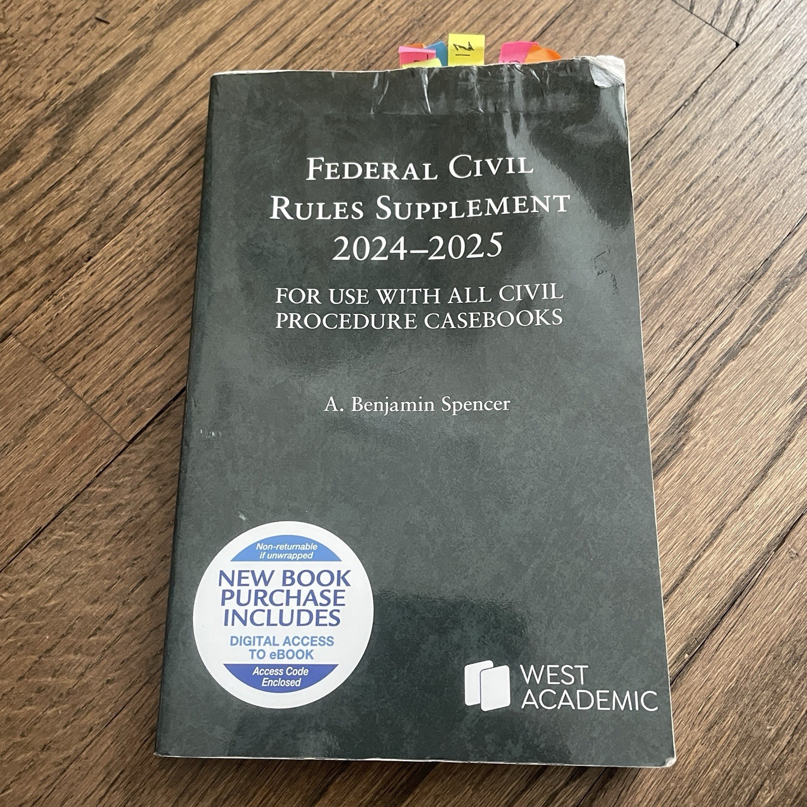 Federal Civil Rules Supplement 2024-2025 West Academic Benjamin Spencer