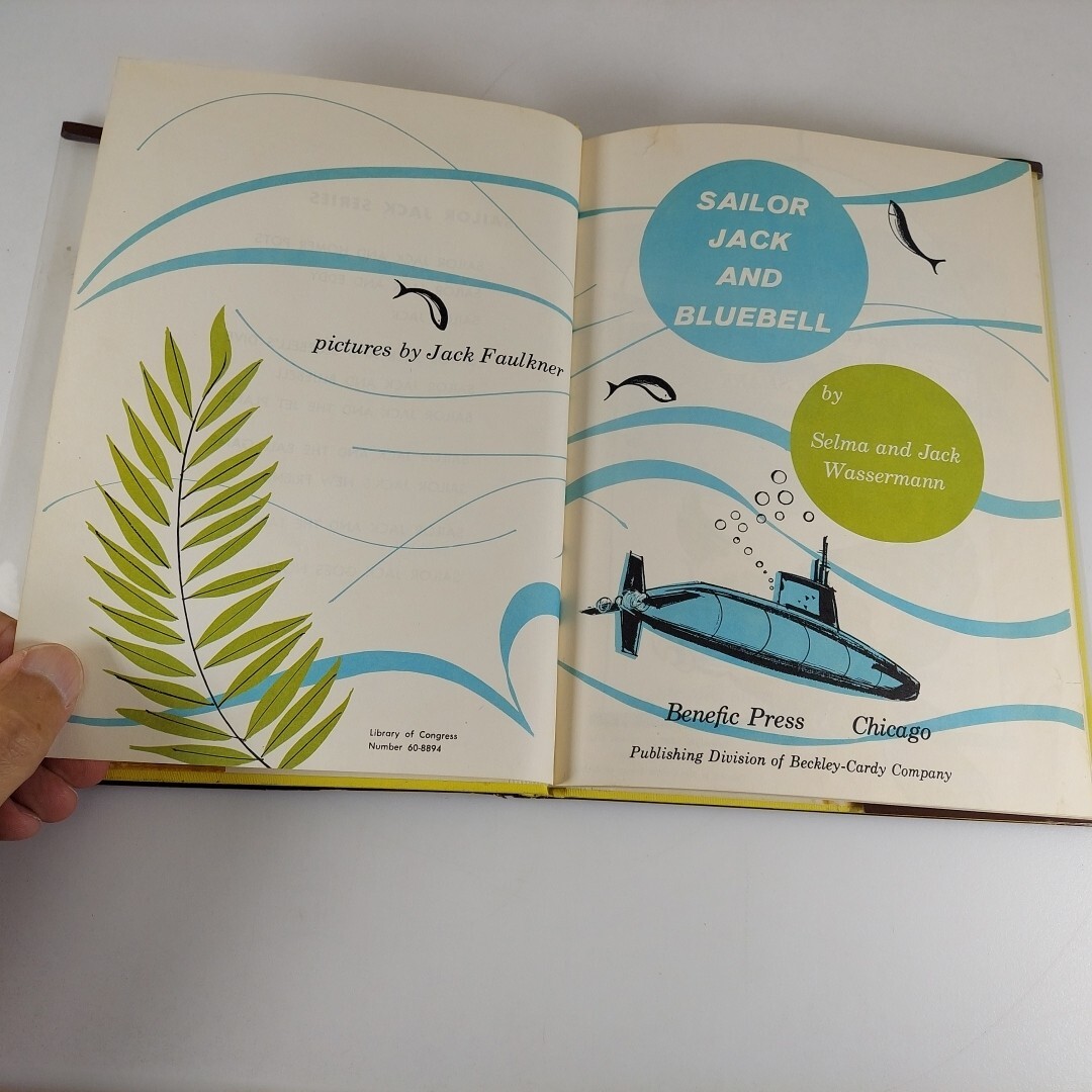 Sailor Jack And Bluebell by Selma & Jack Wassermann 1960 Illus HC Ex-Library