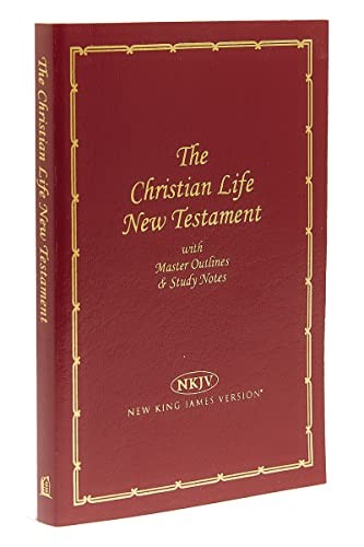 Christian Life New Testament With Master Outlines And Study Notes – GOOD