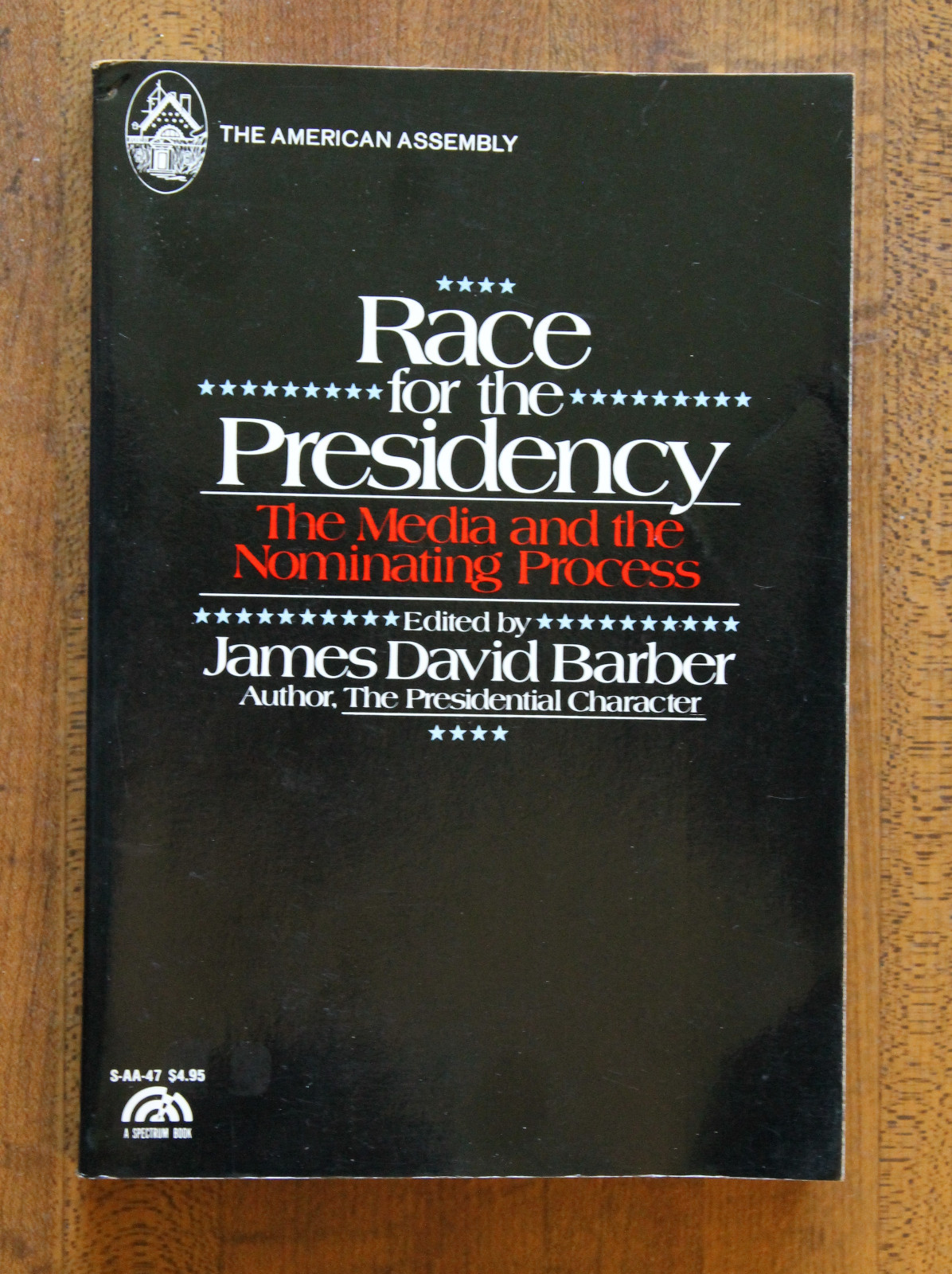Race for the Presidency : The Media and the Nominating Process 1978 Paperback