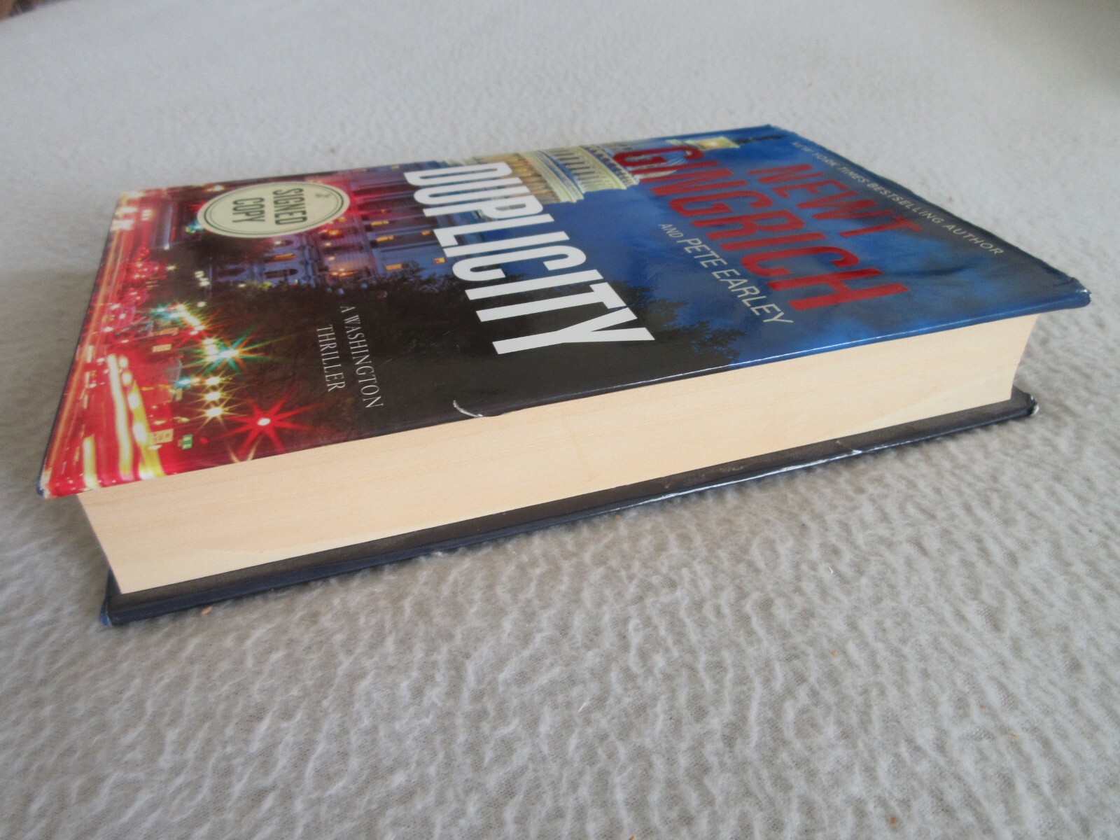 *SIGNED* Newt Gingrich DUPLICITY Hardback/Dust Jacket 1st Edition/1st Printing
