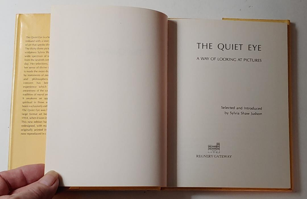 THE QUIET EYE by Sylvia Shaw Judson, 1982 Hardcover – Regnery Publishing, Inc.