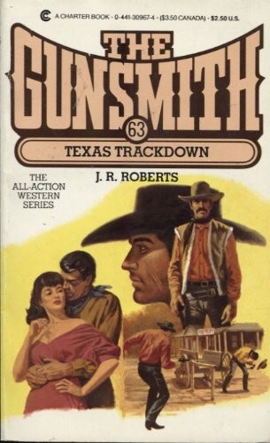 Texas Trackdown (The Gunsmith No 63)