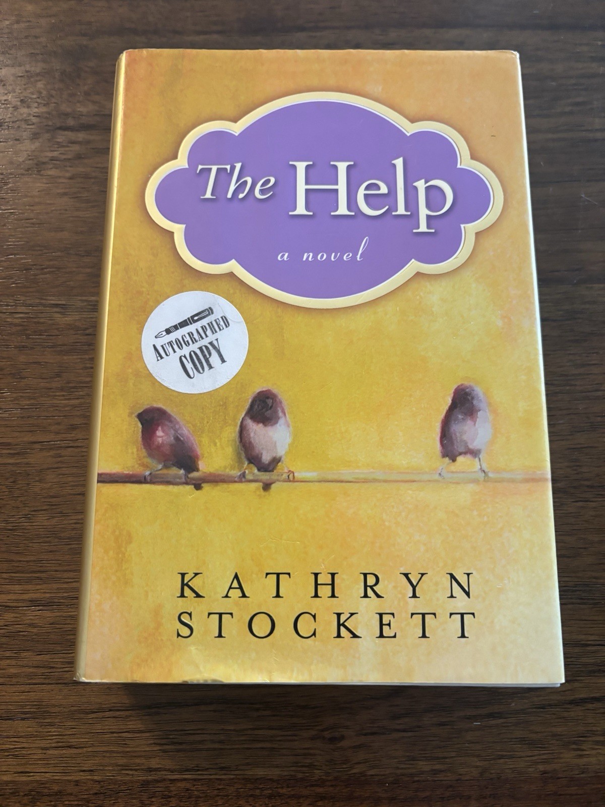 SIGNED The Help By Kathryn Stockett 1st Edition First Printing 2009 HCDJ