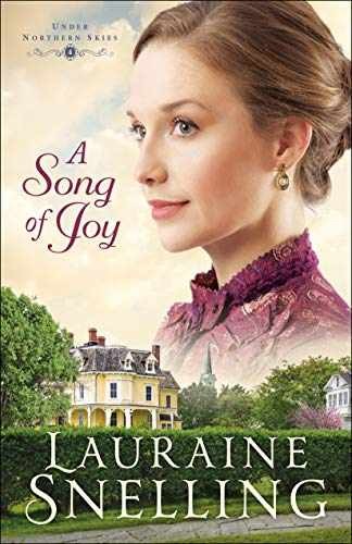 A Song of Joy (Under Northern – Paperback, by Snelling Lauraine – Very Good b