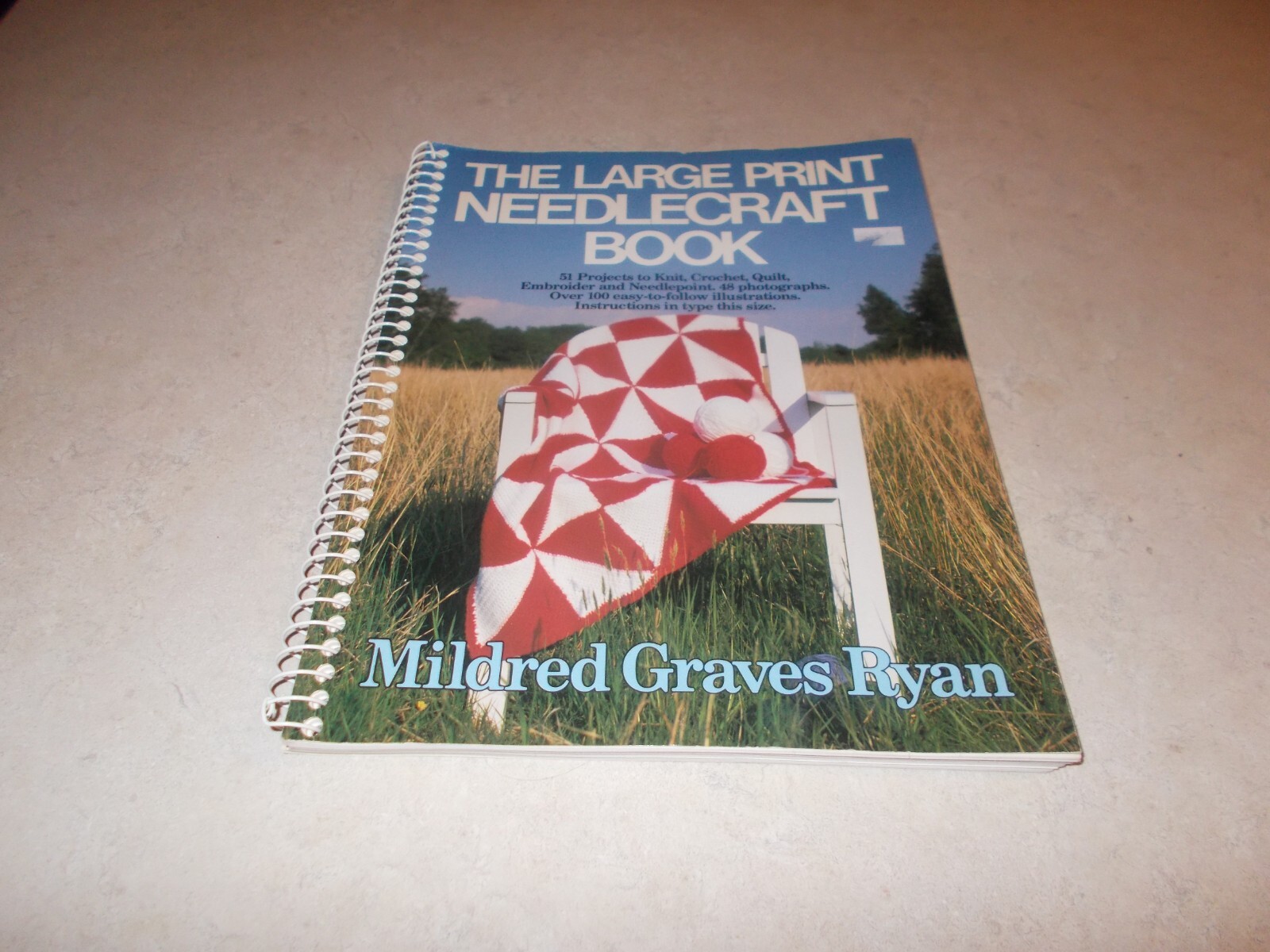 The Large Print Needlecraft Book by Mildred Graves Ryan