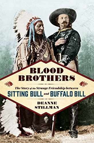 Blood Brothers: The Story of the – Hardcover, by Stillman Deanne – Very Good s