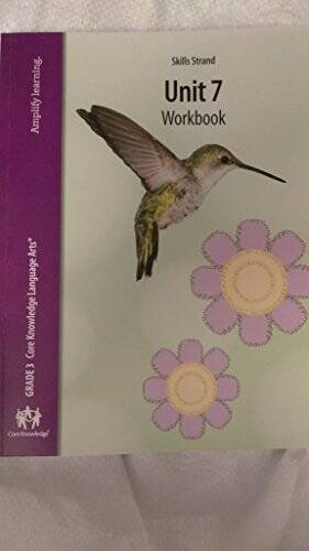 Skills Strand unit 7 workbook Grade 3 Core Knowledge Language Arts – GOOD