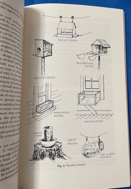 Complete Guide to Bird Feeding by John V. Dennis and Easy to Make Bird Feeders